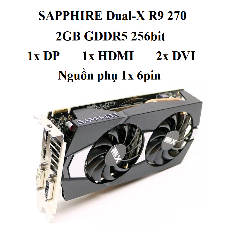 card SAPPHIRE Dual-X R9 270 2gb d5