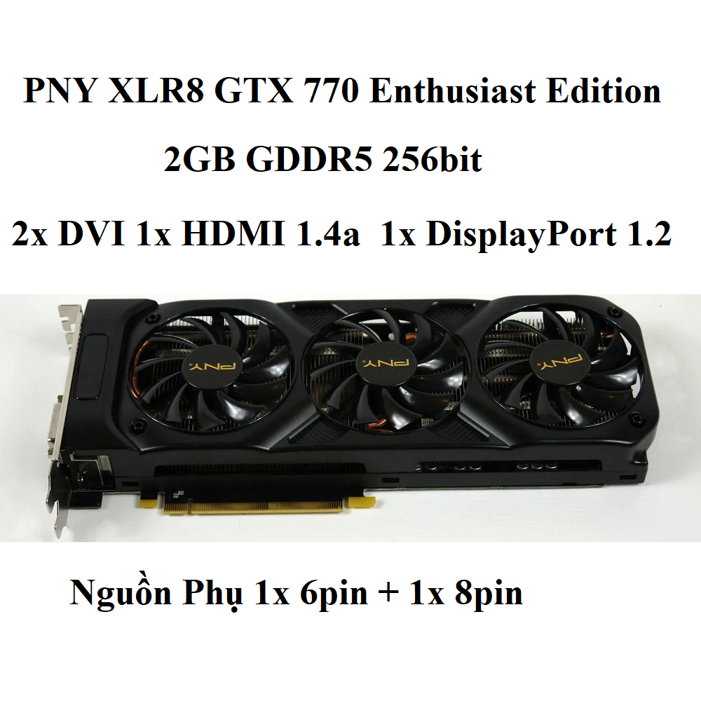 Card màn hình PNY XLR8 GTX 660 Performance Edition 2GB DDR5 192bit, BH 6 tháng