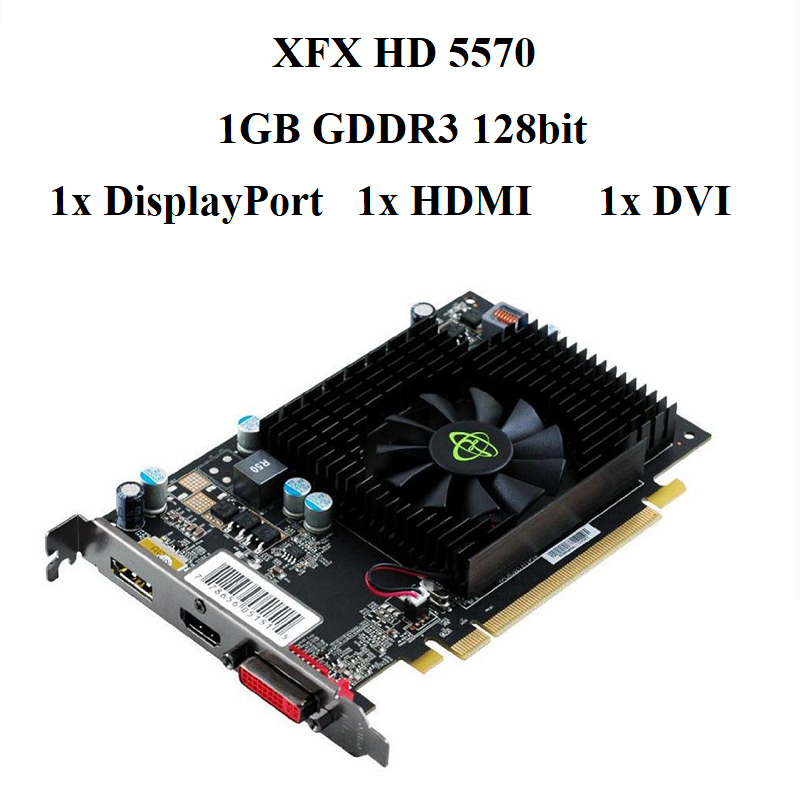 card màn hình XFX HD 5570 1gb ddr3