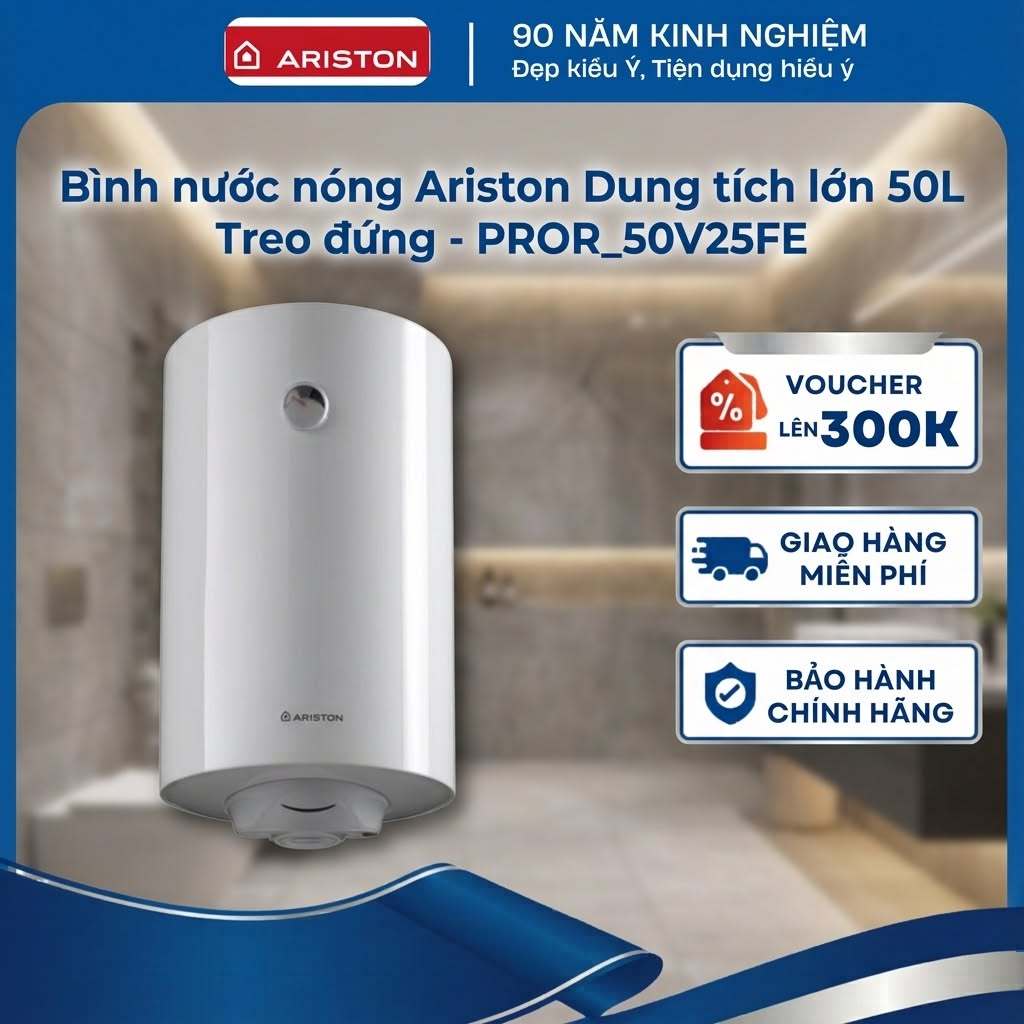 Bình nước nóng Ariston Dung tích lớn 50 Lít - Treo đứng - PROR-50V2.5FE - Hàng chính hãng