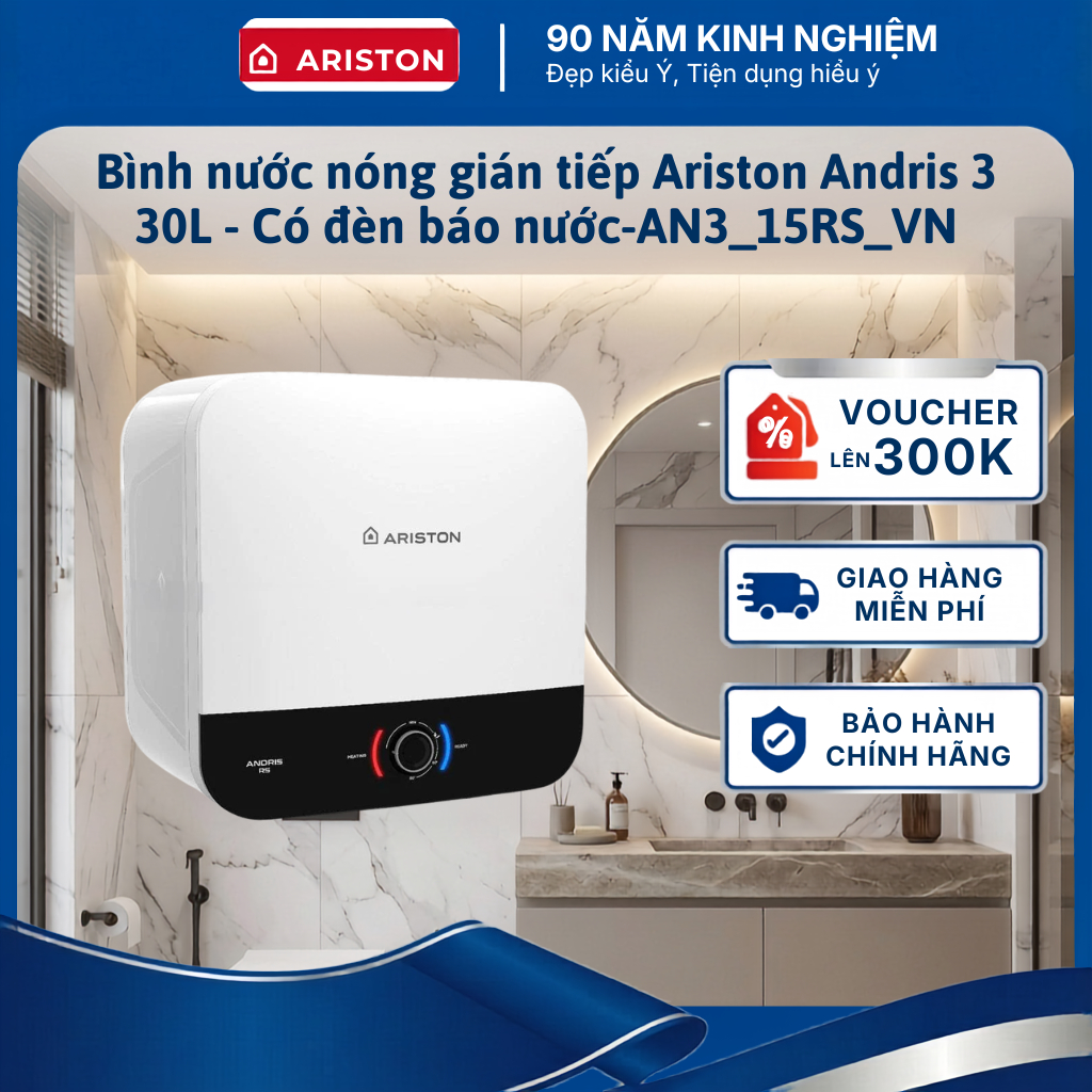 Bình nước nóng gián tiếp Ariston Andris 3 15L Có đèn báo nước AN3_15RS_VN chính hãng