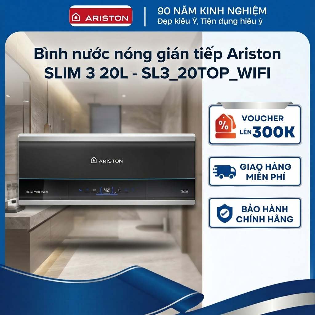 Bình nước nóng gián tiếp Ariston SLIM 3  20L - Kết nối Wifi - SL3-20TOP-WIFI - Hàng chính hãng
