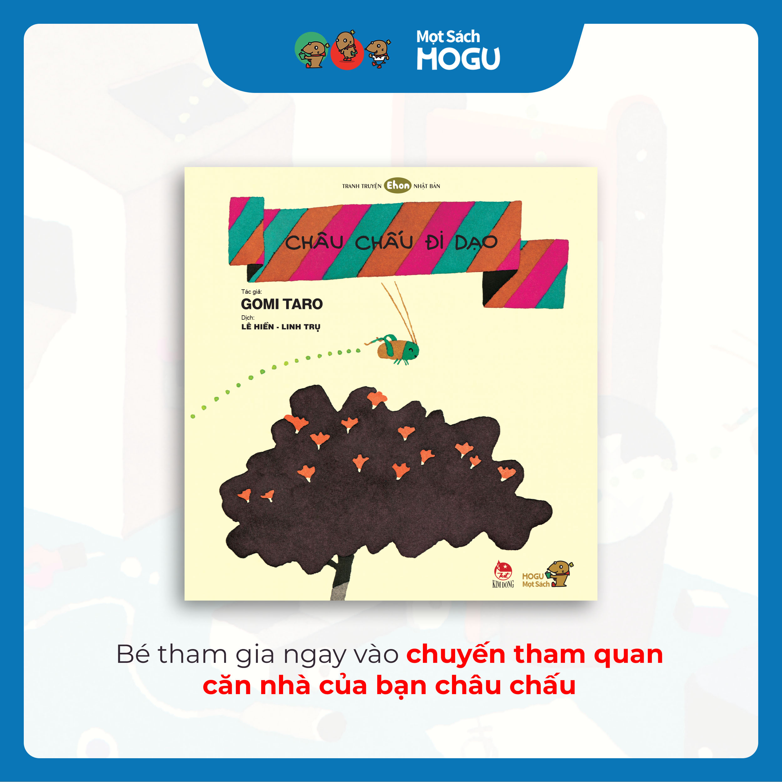 Châu Chấu Đi Dạo