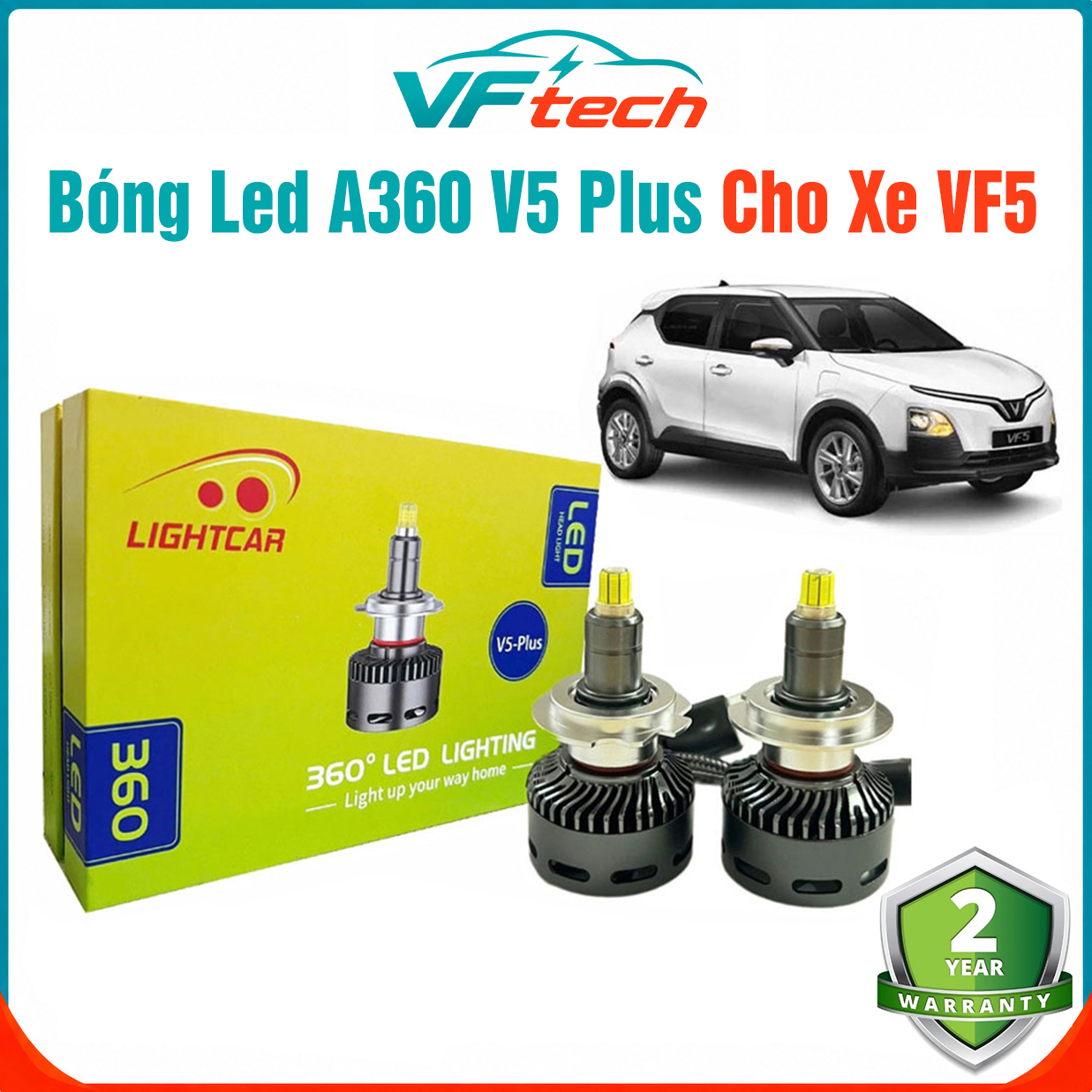 Bóng Led Chuyên Dụng Cho Xe VF5 , Led A360 V5 Plus Chân H7 , Bảo Hành 2 Năm
