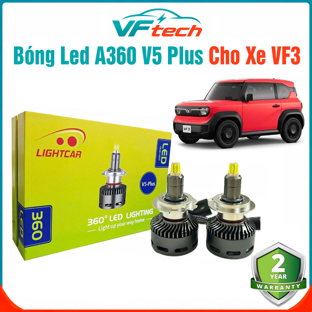 Bóng Led Chuyên Dụng Cho Xe VF3 , Led A360 V5 Plus Chân H7 , Bảo Hành 2 Năm