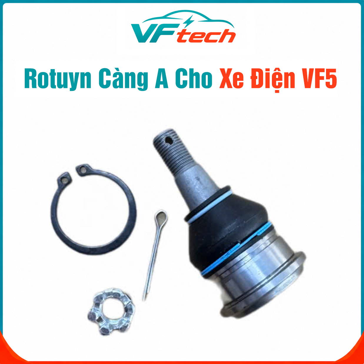 Rotuyn càng A Cho Xe VF5