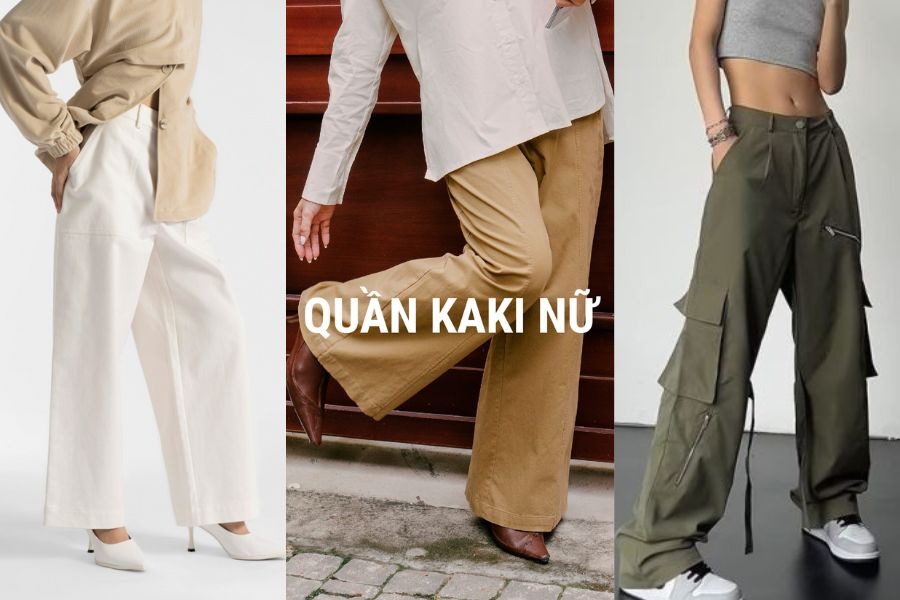 Gợi ý 5 kiểu quần kaki nữ trẻ trung được giới trẻ lăng xê