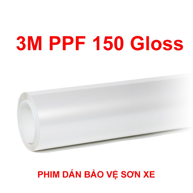 PHIM BẢO VỆ SƠN 3M PPF 150 GLOSS