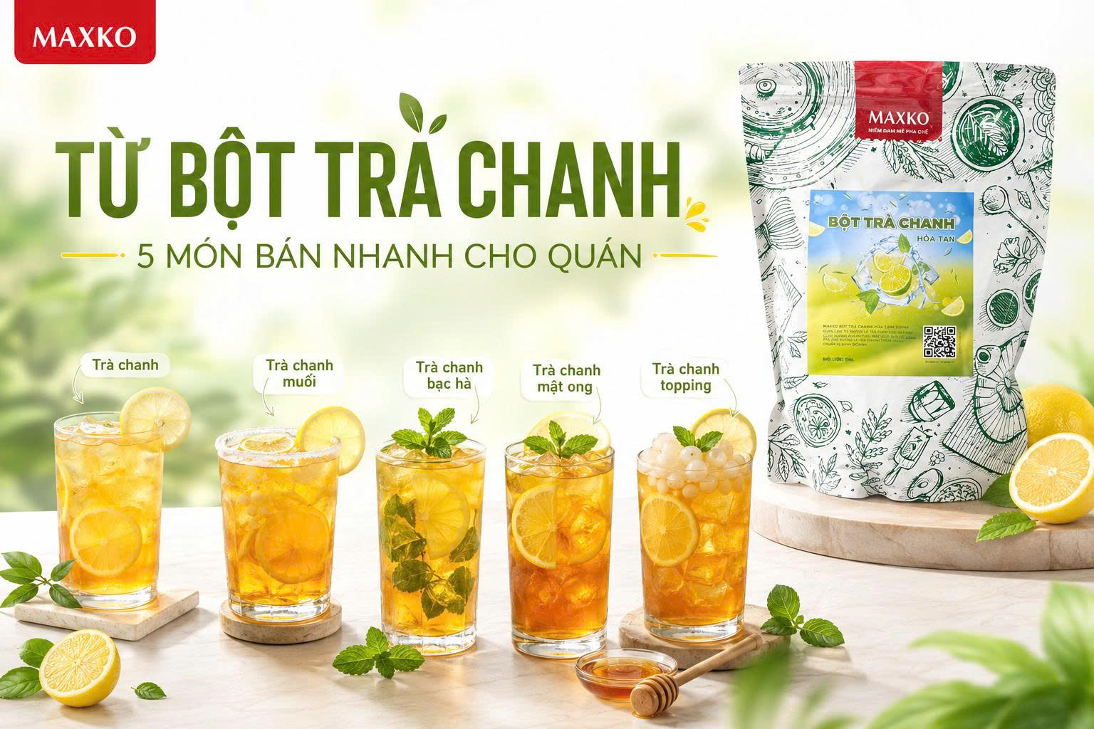 Từ bột trà chanh đến 5 món bán nhanh cho quán