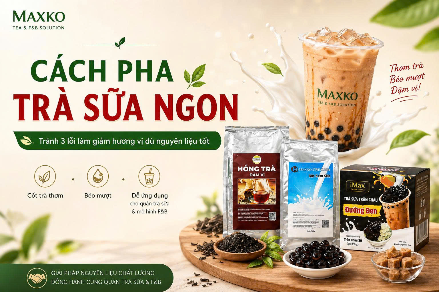 Cách pha trà sữa ngon: 3 lỗi làm giảm hương vị dù nguyên liệu tốt
