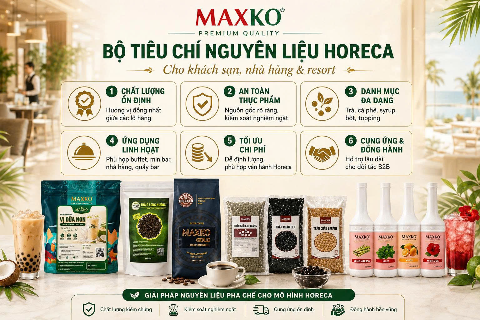 Bộ tiêu chí nguyên liệu Horeca cho khách sạn, nhà hàng và resort