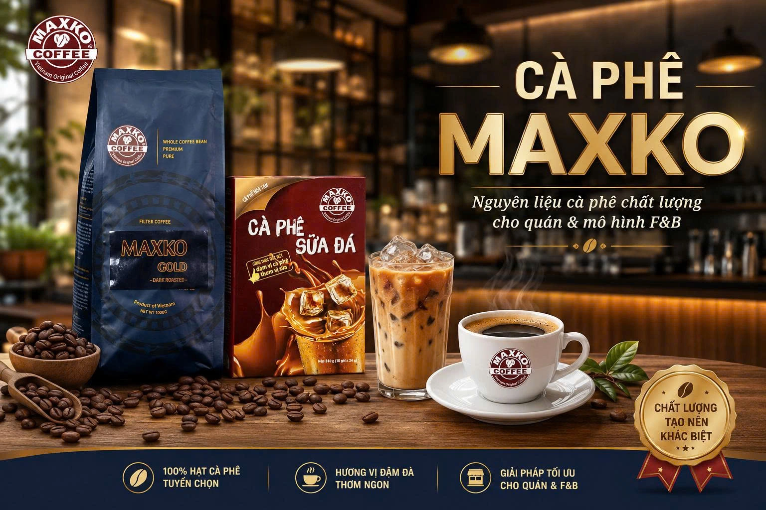Cà phê Maxko từ lựa chọn hạt đến ứng dụng menu tại quán