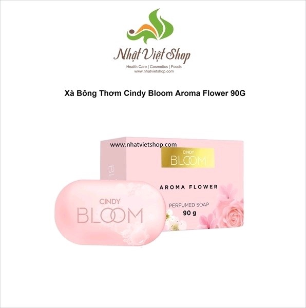 Xà bông tắm nước hoa Cindy Bloom Aroma flower 90g