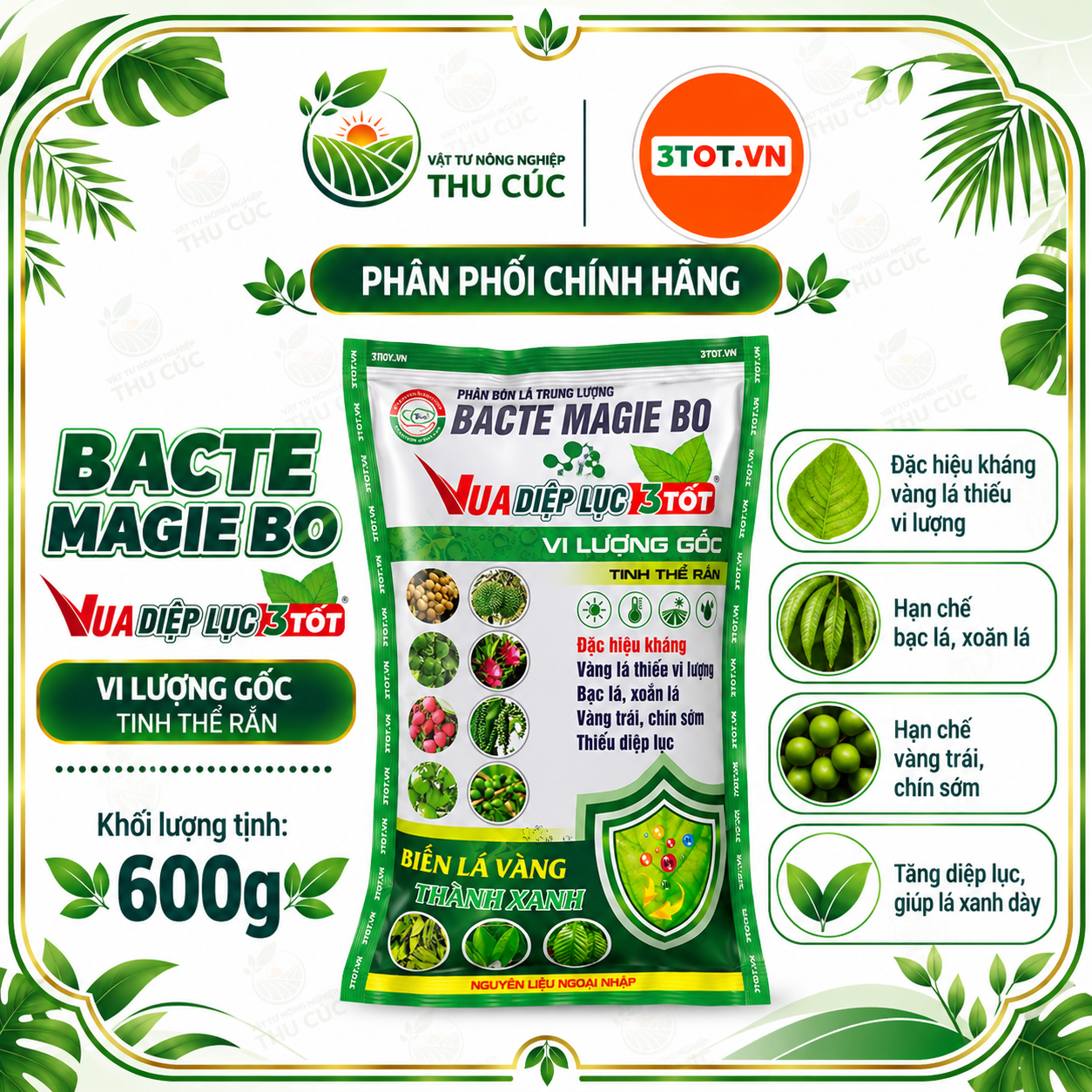 VUA DIỆP LỤC 3 TỐT – BỔ SUNG VI LƯỢNG, HỖ TRỢ XANH LÁ