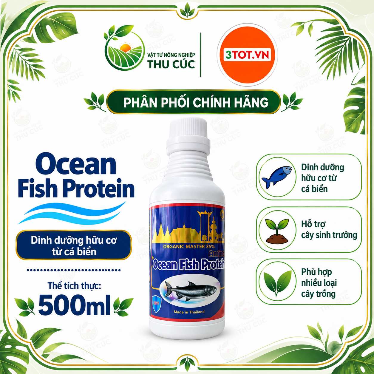 OCEAN FISH PROTEIN AMINO – DỊCH CÁ HỮU CƠ 35% PHỤC HỒI CÂY, DƯỠNG BÔNG, NUÔI TRÁI