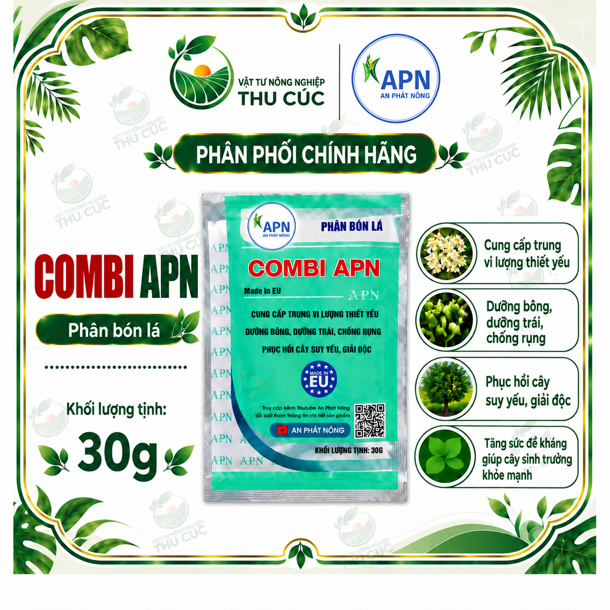 COMBI APN 30G – BỔ SUNG TRUNG VI LƯỢNG, DƯỠNG LÁ – HỖ TRỢ RA HOA, ĐẬU TRÁI