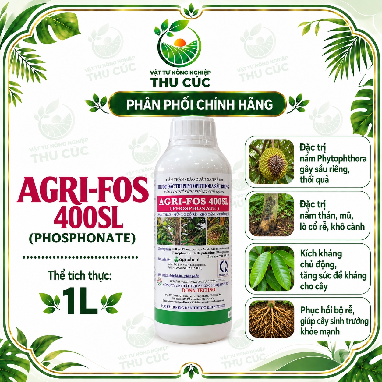 AGRI-FOS 400SL (PHOSPHONATE) – LƯU DẪN 2 CHIỀU, HỖ TRỢ QUẢN LÝ PHYTOPHTHORA TRÊN SẦU RIÊNG