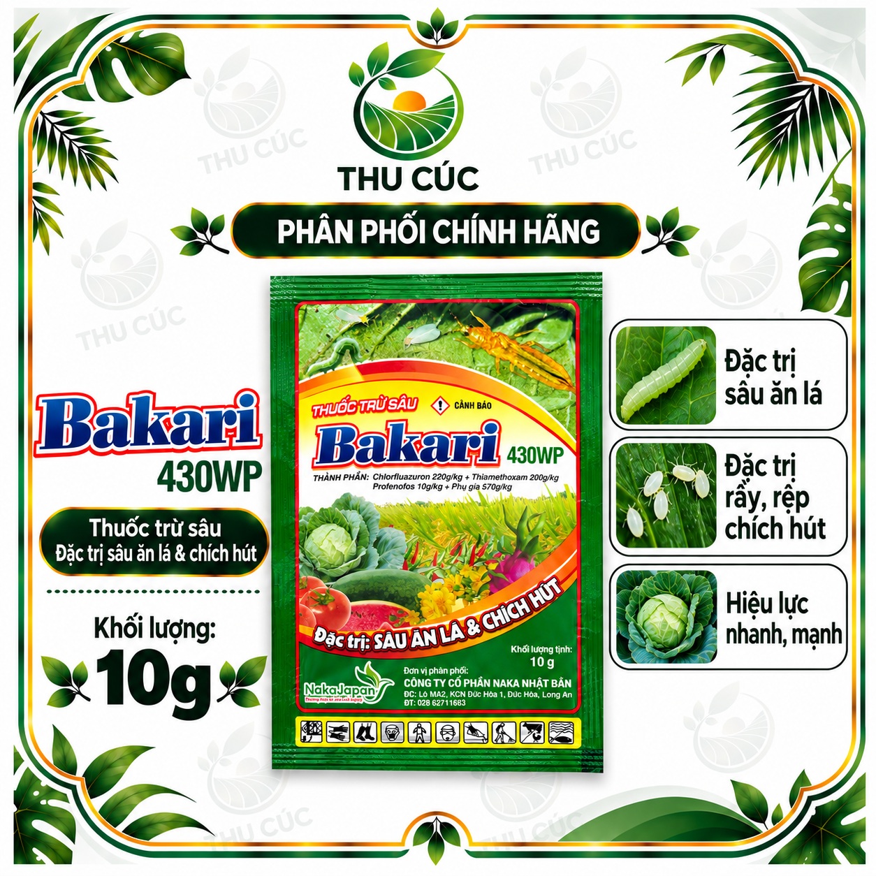 BAKARI 430WP 10G – THUỐC TRỪ SÂU 3 HOẠT CHẤT