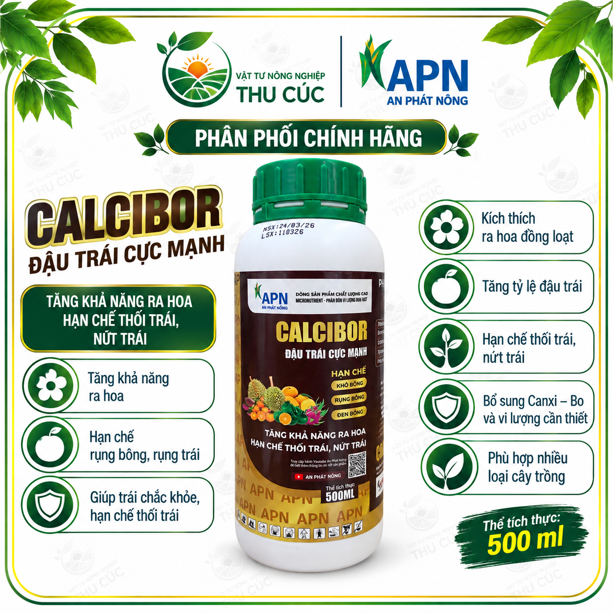 CALCIBOR RUN FAST APN – CANXI BO HỖ TRỢ RA HOA, ĐẬU TRÁI VÀ NUÔI TRÁI NON