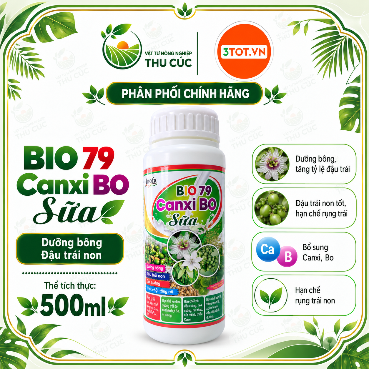 BIO 79 CANXI BO SỮA – HỖ TRỢ DƯỠNG BÔNG, ĐẬU TRÁI NON, HẠN CHẾ RỤNG TRÁI