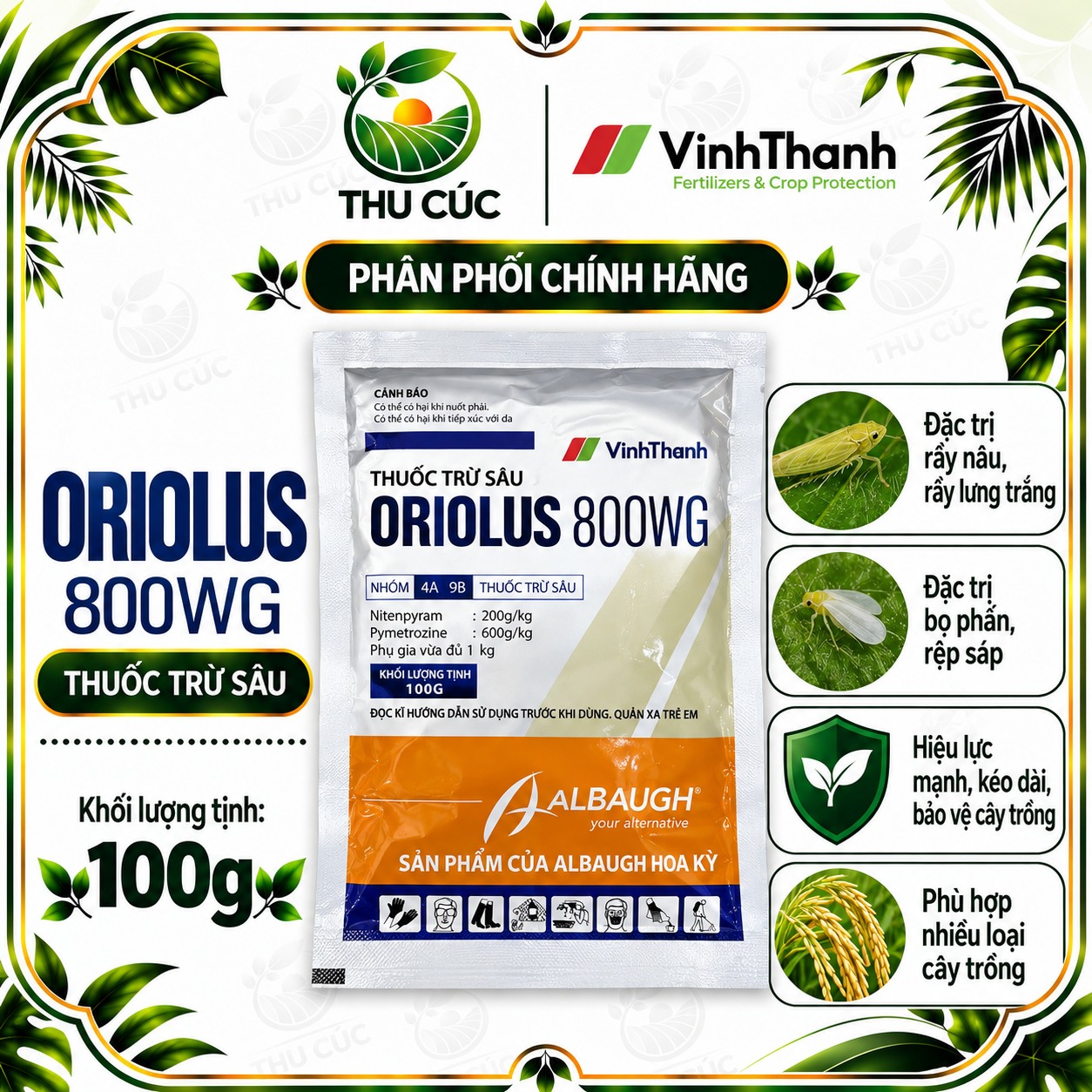 ORIOLUS 800WG – Thuốc trừ sâu rầy nâu, bọ xít muỗi