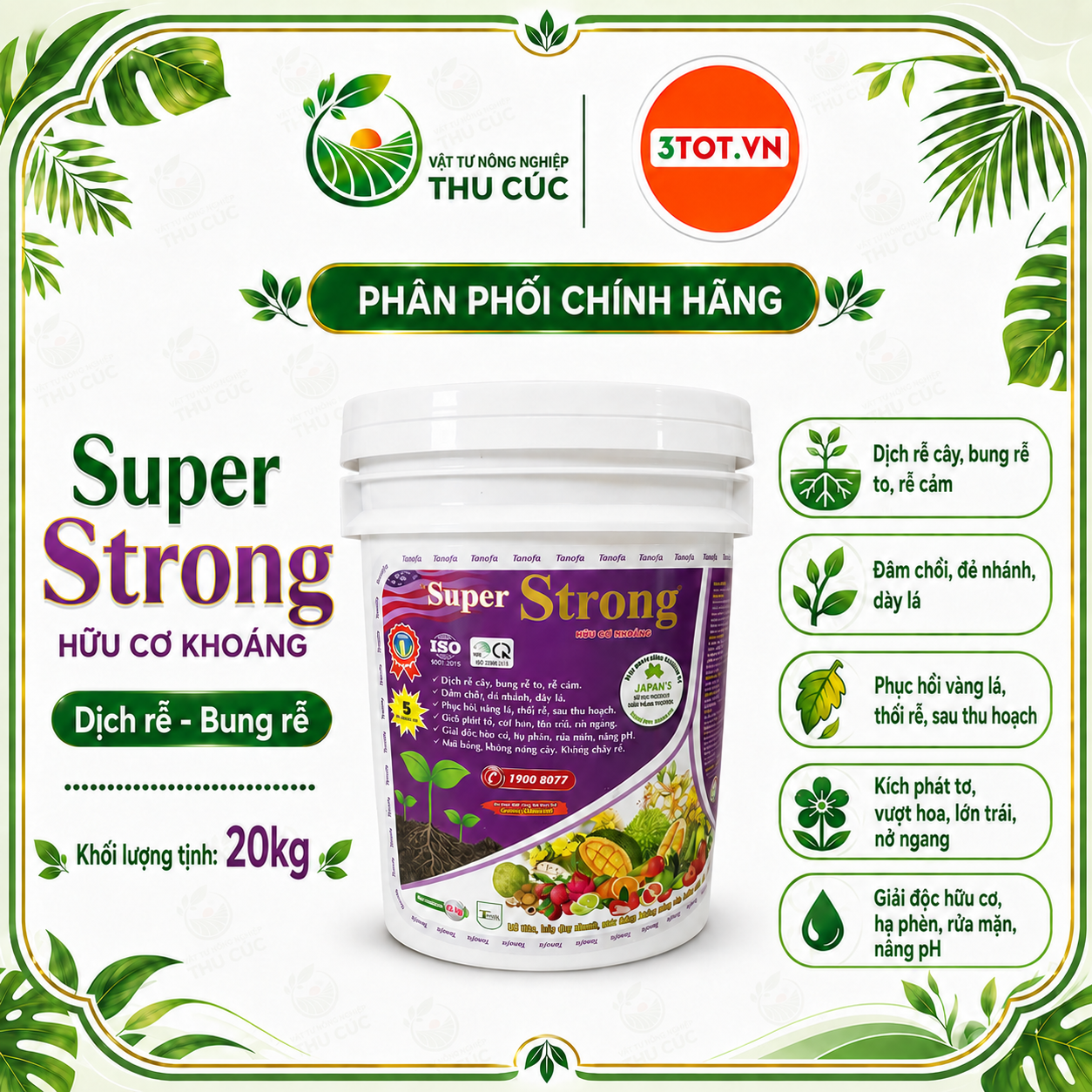 uper Strong Tanofa Hữu Cơ Khoáng – Dinh Dưỡng Siêu Tăng Trưởng Cho Cây Trồng