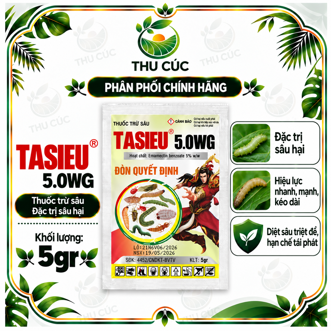 TASIEU 5.0WG 5G – EMAMECTIN BENZOATE 5% – QUẢN LÝ SÂU ĂN LÁ, SÂU ĐỤC QUẢ, BỌ TRĨ