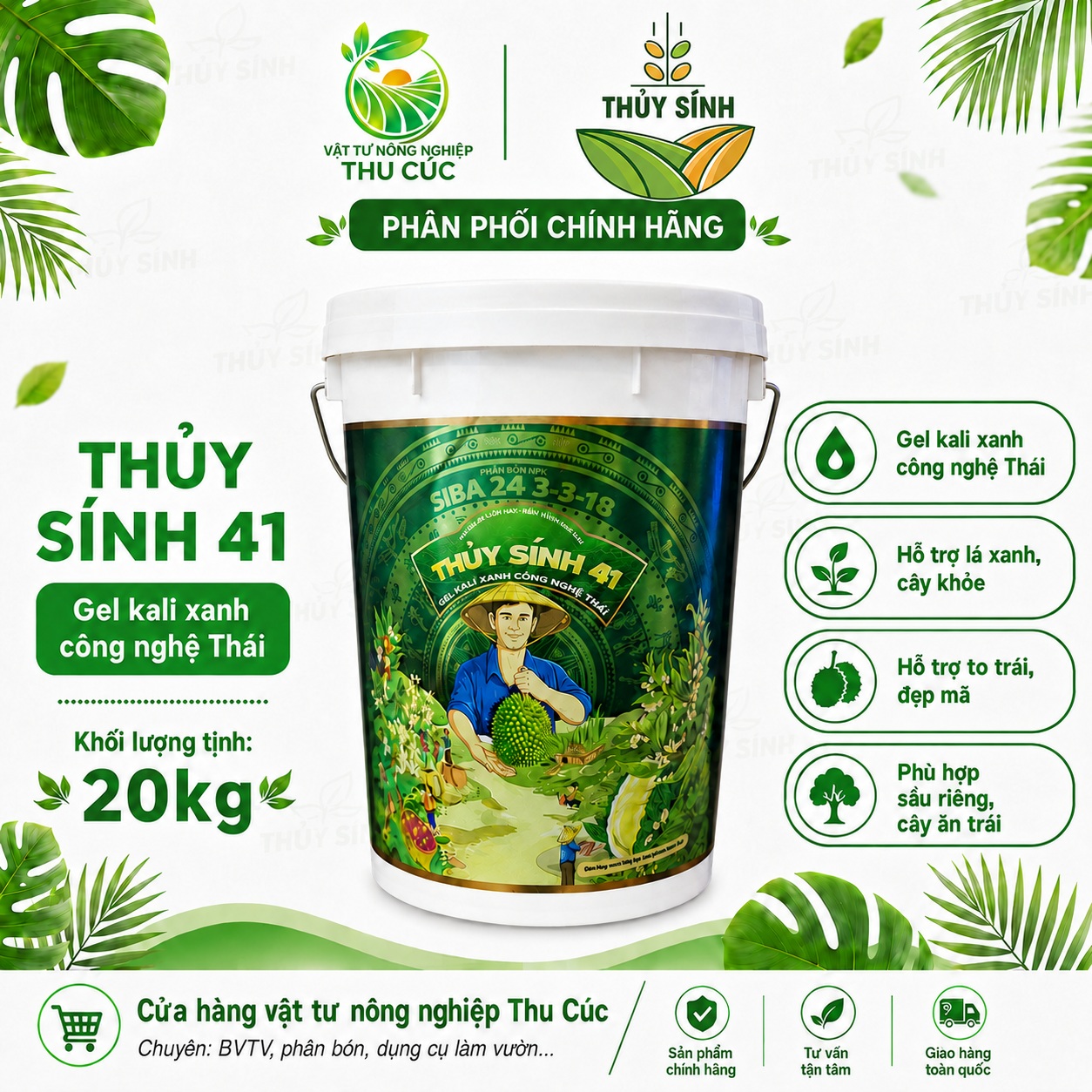 Thủy Sính 41 Gel-Kali Xanh 3-3-18 20kg – Nuôi Trái, Lên Cơm, Tăng Độ Ngọt