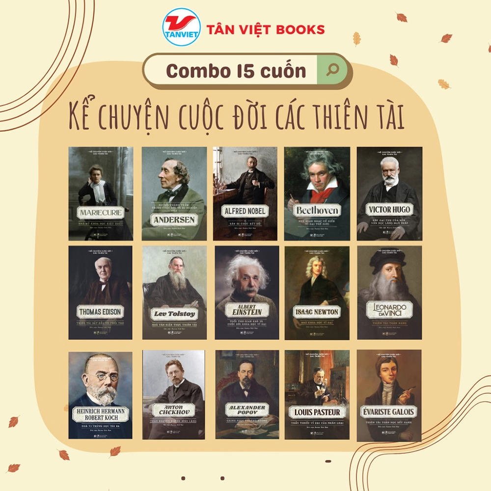Kể chuyện cuộc đời các thiên tài