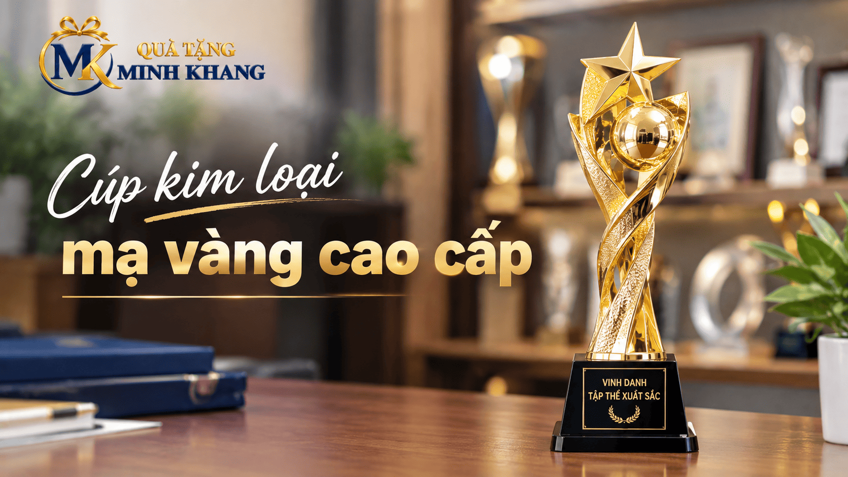 Bí quyết chọn lựa cúp kim loại mạ vàng cao cấp cho sự kiện
