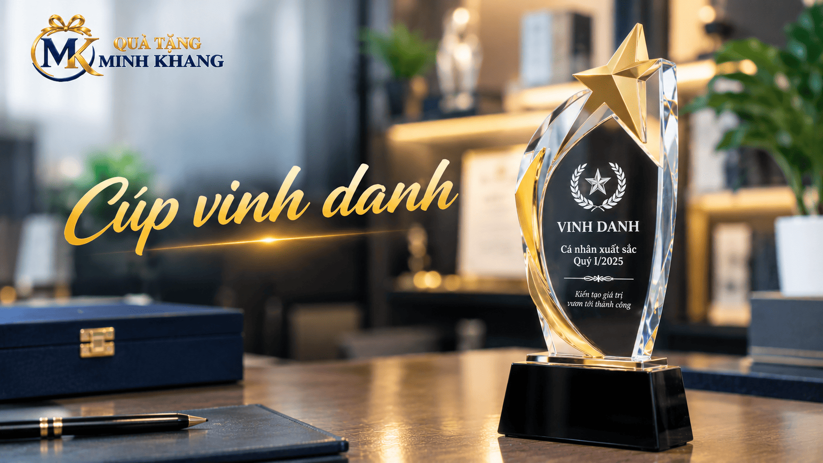 Bí quyết lựa chọn cúp vinh danh cao cấp và độc bản cho doanh nghiệp