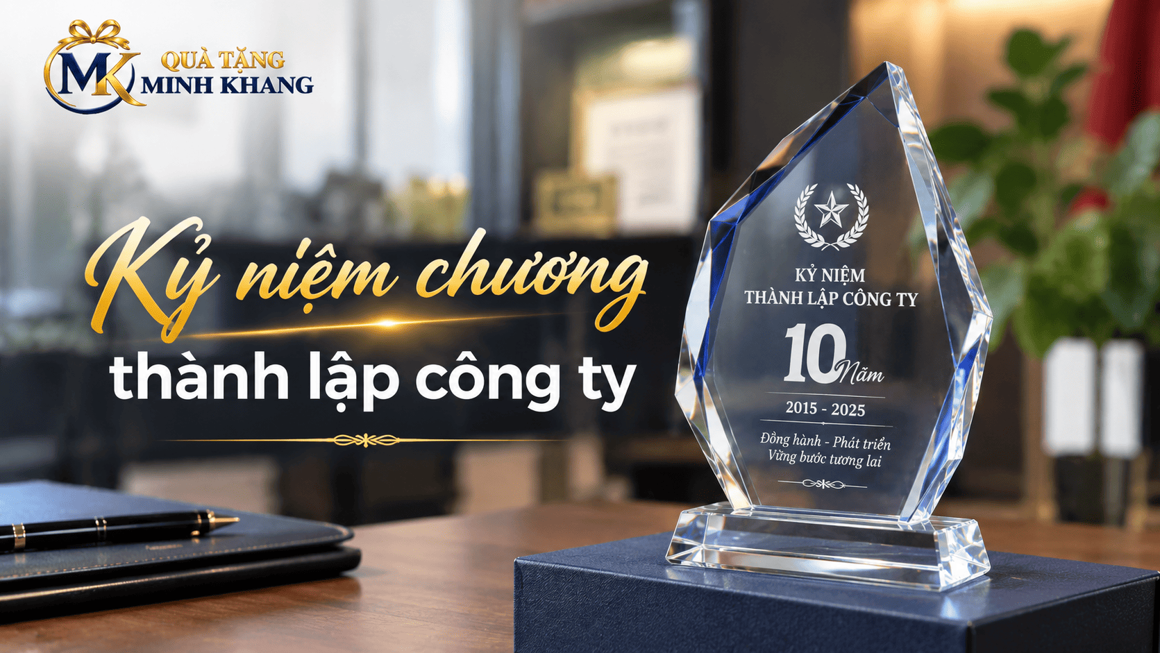 Kỷ niệm chương thành lập công ty và cách chọn ấn phẩm phù hợp
