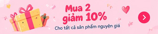 Mua 2 giảm 10% cho tất cả sản phẩm nguyên giá