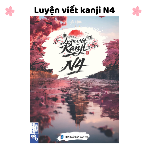 Luyện viết kanji N4