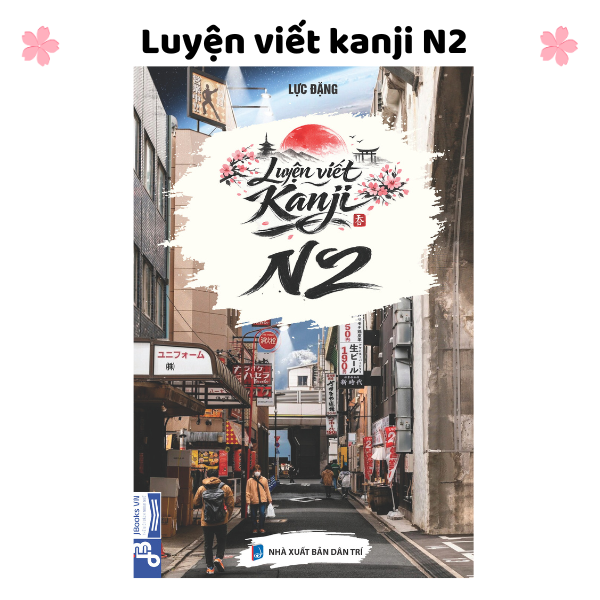 Luyện viết kanji N2