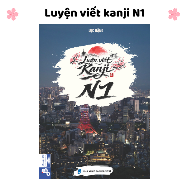 Luyện viết kanji N1
