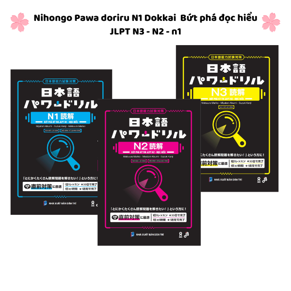 [FREESHIP] Nihongo Pawa doriru N1 Dokkai  Bứt phá đọc hiểu JLPT N3 - N2 - n1