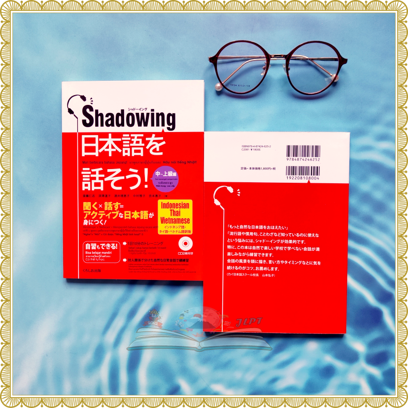 Shadowing Nihongo wo hanasou- Sách học hội thoại Shadowing Trung thượn