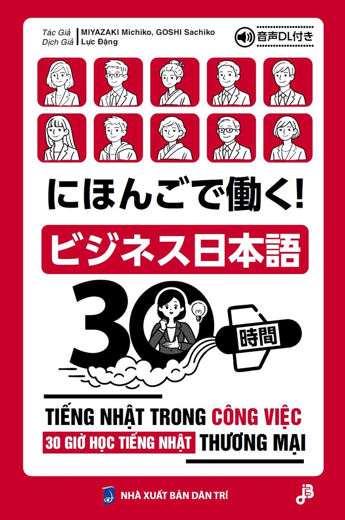 [FREESHIP] Nihongo De Hataraku Bijinesu Nihongo 30 Jikan Bản dịch tiếng Việt chi tiết (Sách kèm CD)