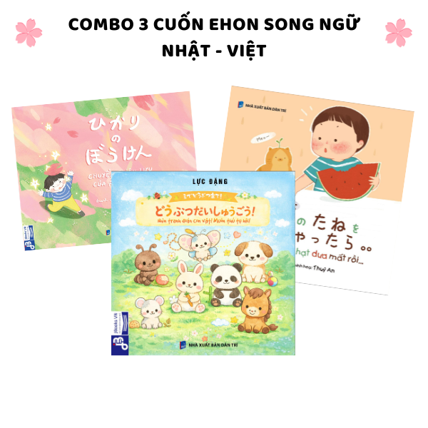 Combo 3 cuốn Ehon song ngữ nhật - việt