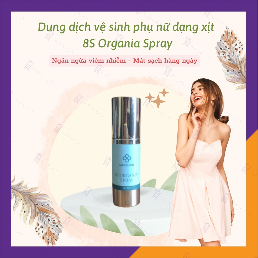 Dung Dịch Vệ Sinh Phụ Nữ 8S Organia Spray Dạng Xịt - Công Nghệ Nano Bạc Kháng Khuẩn - Hàng Chính Hãng - Chai 30ml