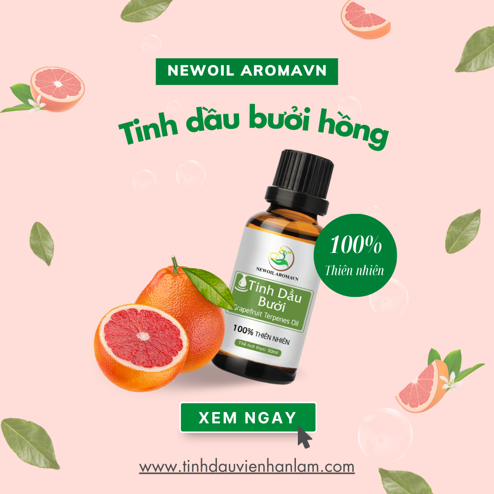 Tinh dầu Bưởi Hồng nguyên chất - Grapefruit Essential Oil