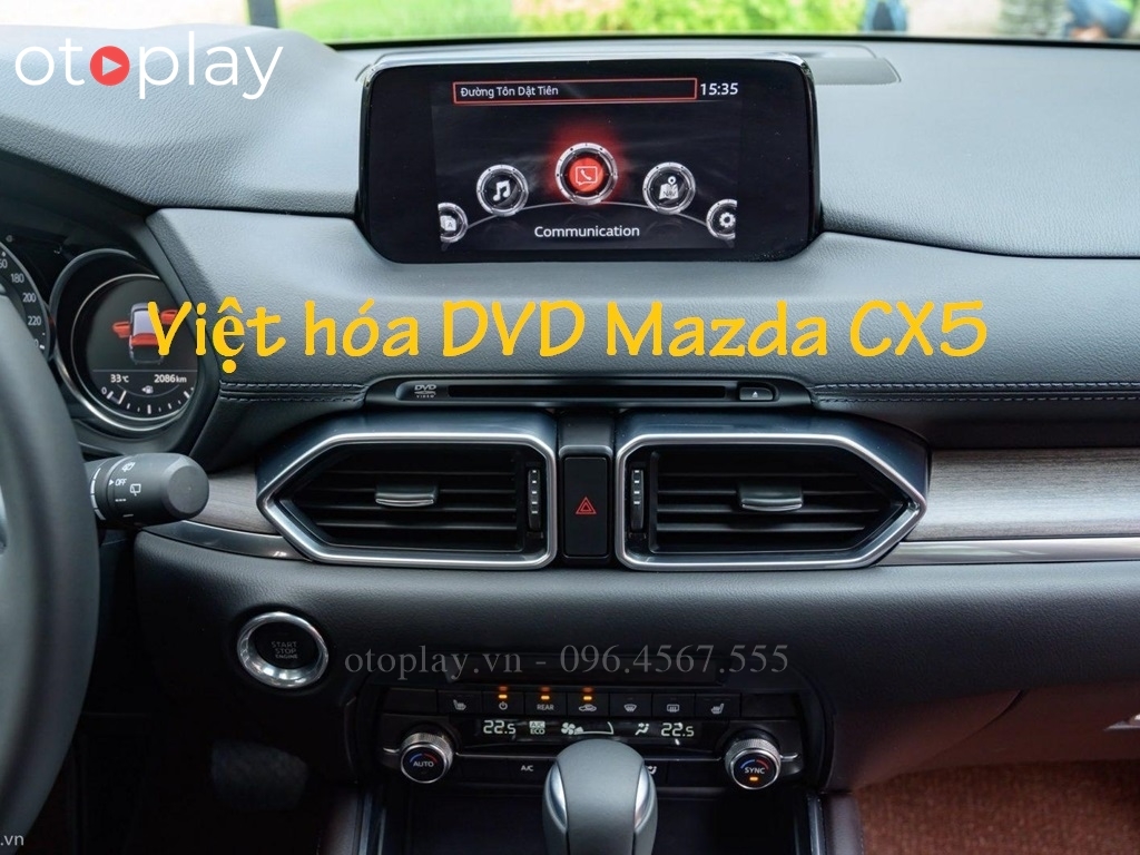 Việt Hóa Dvd Xe Mazda Cx5 Và Kích Hoạt Tính Năng Ẩn