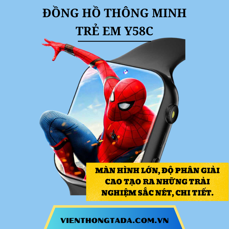 ĐỒNG HỒ THÔNG MINH Y58C CHO TRẺ EM CHỐNG NƯỚC, ĐINH VỊ, GỌI 2 CHIỀU, VIDEO CALL.