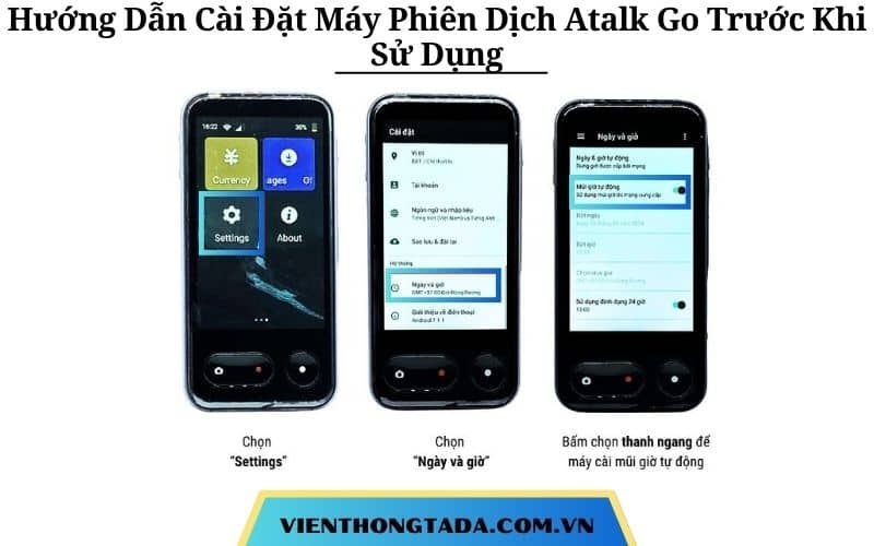 Hướng Dẫn Cài Đặt Máy Phiên Dịch Atalk Go Trước Khi Sử Dụng Nhanh Chóng, Tức Thì 