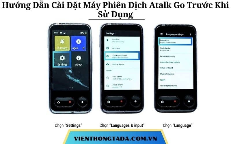 Hướng Dẫn Cài Đặt Máy Phiên Dịch Atalk Go Trước Khi Sử Dụng Nhanh Chóng, Tức Thì 