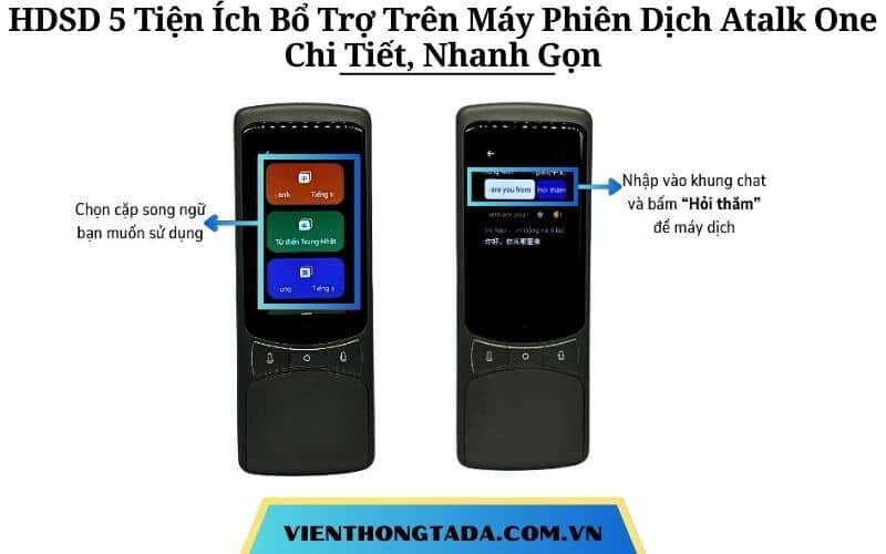 Hướng Dẫn Sử Dụng 5 Tiện Ích Bổ Trợ Trên Máy Phiên Dịch Atalk One Chi Tiết, Nhanh Gọn