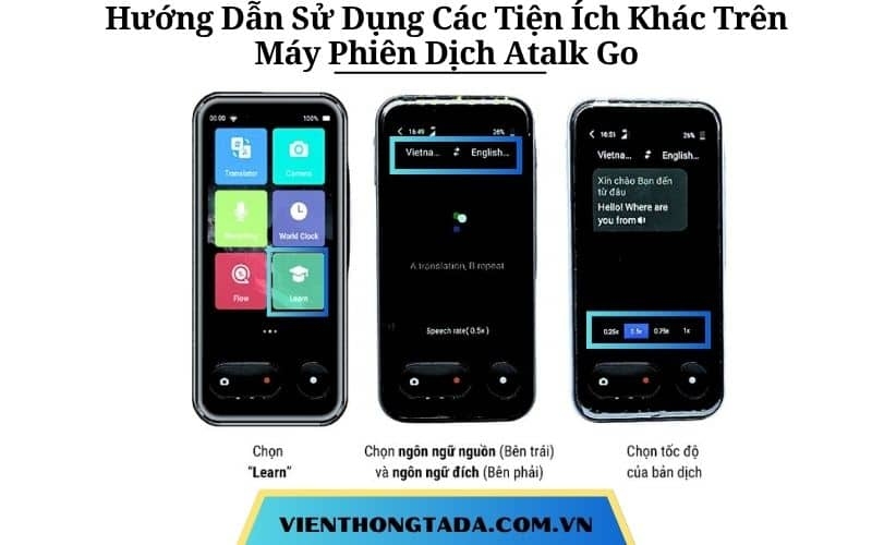 Hướng Dẫn Sử Dụng Các Tiện Ích Khác Trên Máy Phiên Dịch Atalk Go Chi Tiết, Dễ Dàng