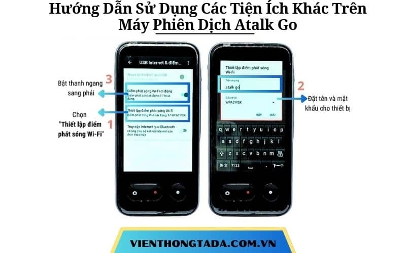 Hướng Dẫn Sử Dụng Các Tiện Ích Khác Trên Máy Phiên Dịch Atalk Go Chi Tiết, Dễ Dàng