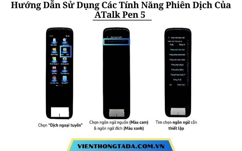 Hướng Dẫn Sử Dụng Các Tính Năng Phiên Dịch Trên ATalk Pen 5 Đơn Giản, Nhanh Chóng